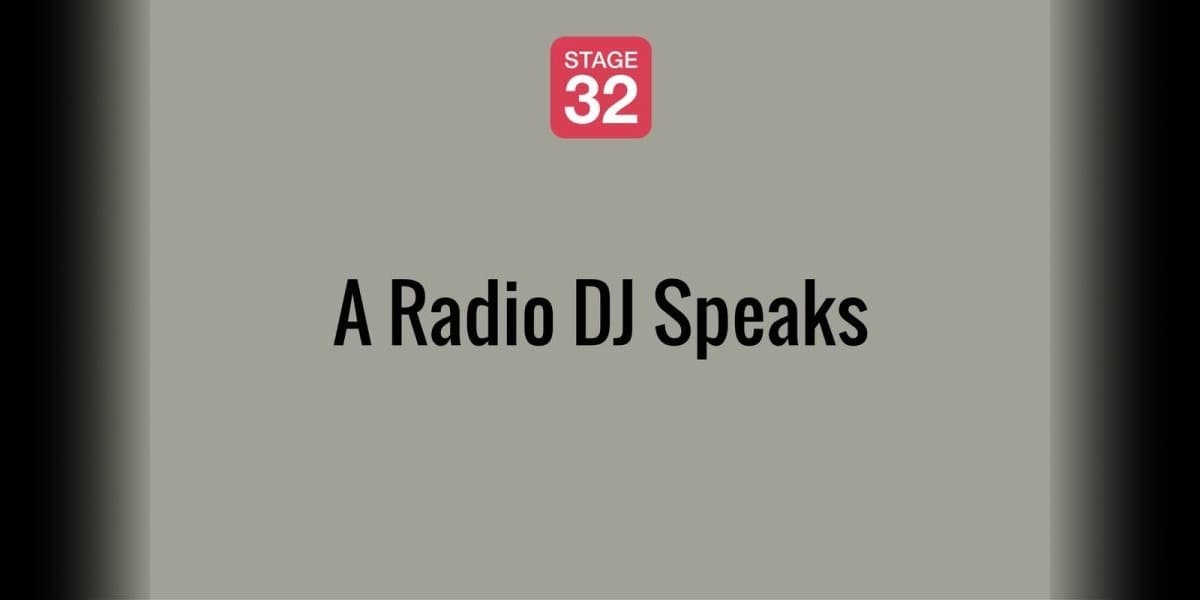 A Radio DJ Speaks