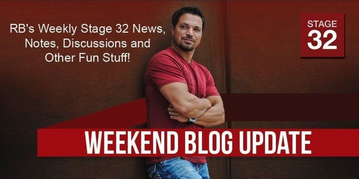 RB's Stage 32 News, Notes, Discussions and Other Fun Stuff (May 20, 2016)