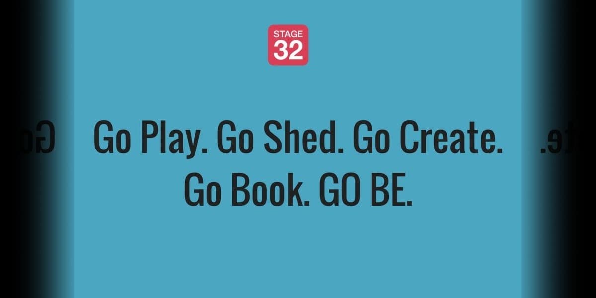 Go Play. Go Shed. Go Create. Go Book. GO BE.