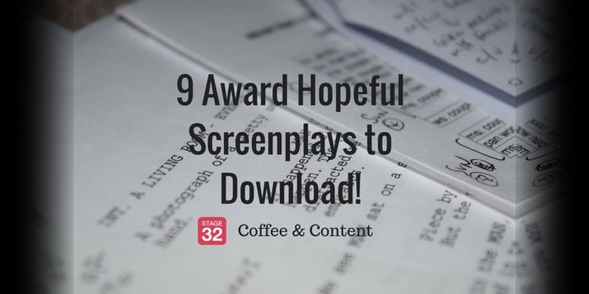 Coffee & Content - 9 Award Hopeful Screenplays to Download!