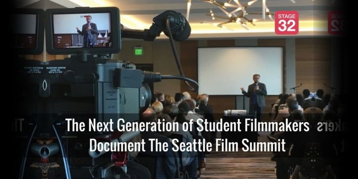 The Next Generation of Student Filmmakers Document The Seattle Film Summit
