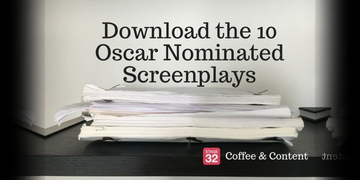 Coffee & Content - Here's All 10 Oscar Nominated Screenplays