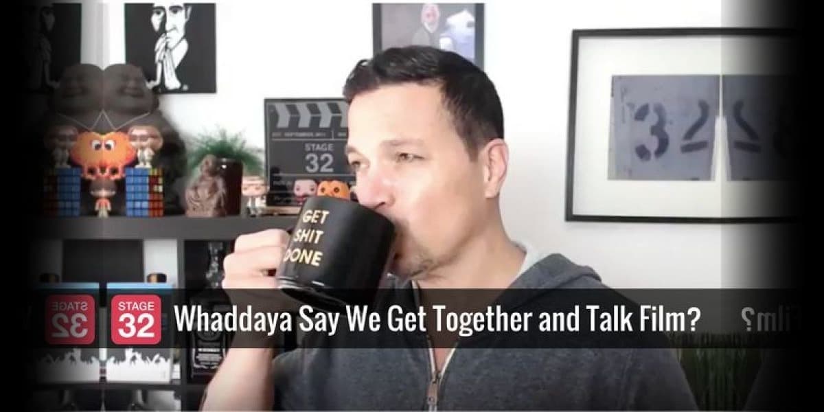 Hey! Whaddaya Say We Get Together and Talk Film?