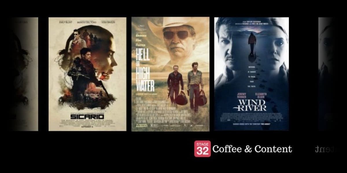 Coffee & Content - The Screenplays for Sicario, Hell or High Water & Wind River