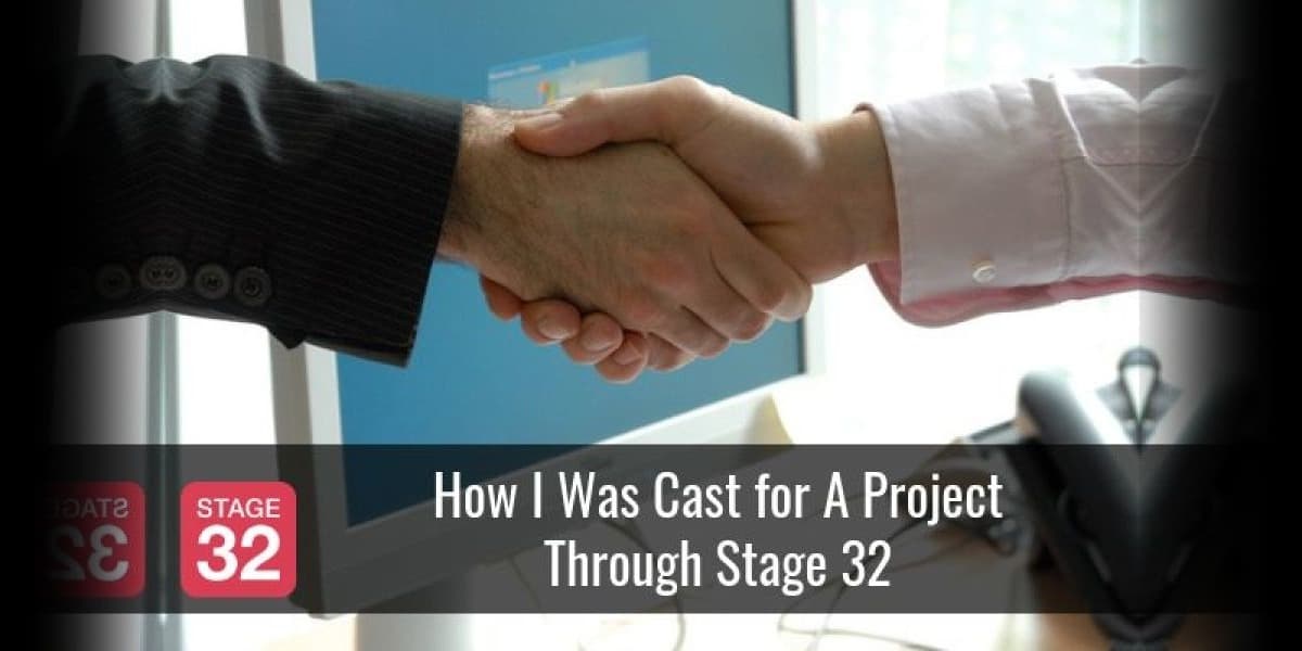 How I Was Cast for A Project Through Stage 32