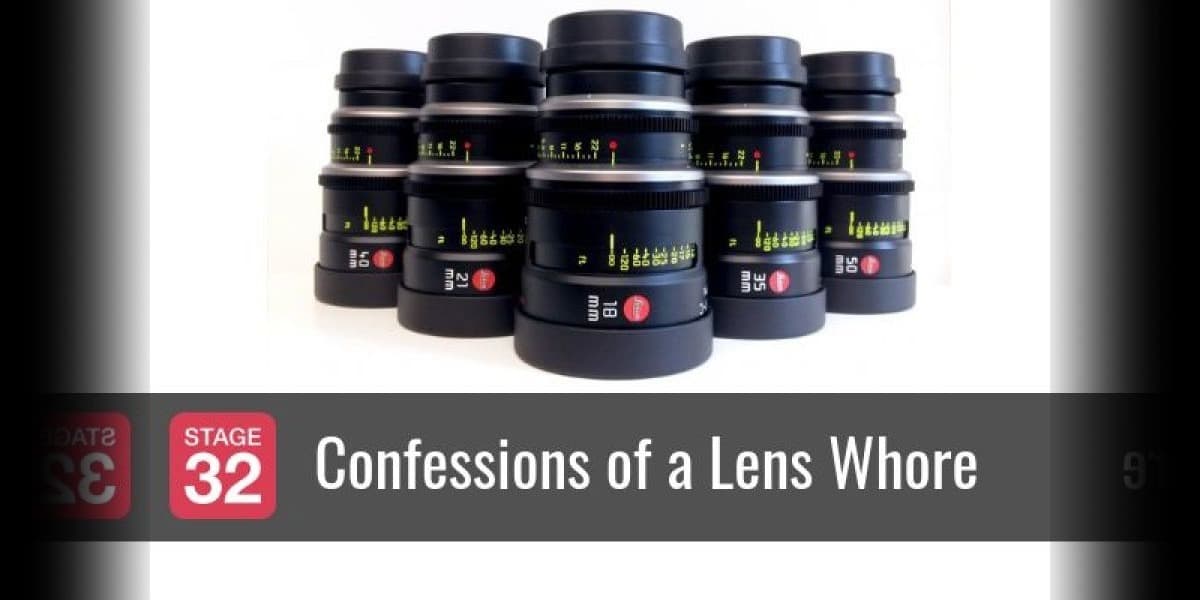 Confessions of a Lens Whore