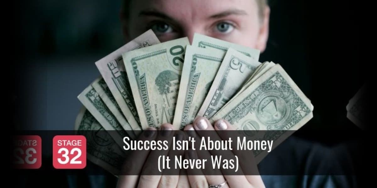 Success Isn't About Money (It Never Was)