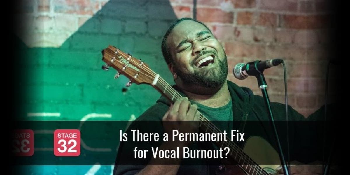Is There a Permanent Fix for Vocal Burnout?