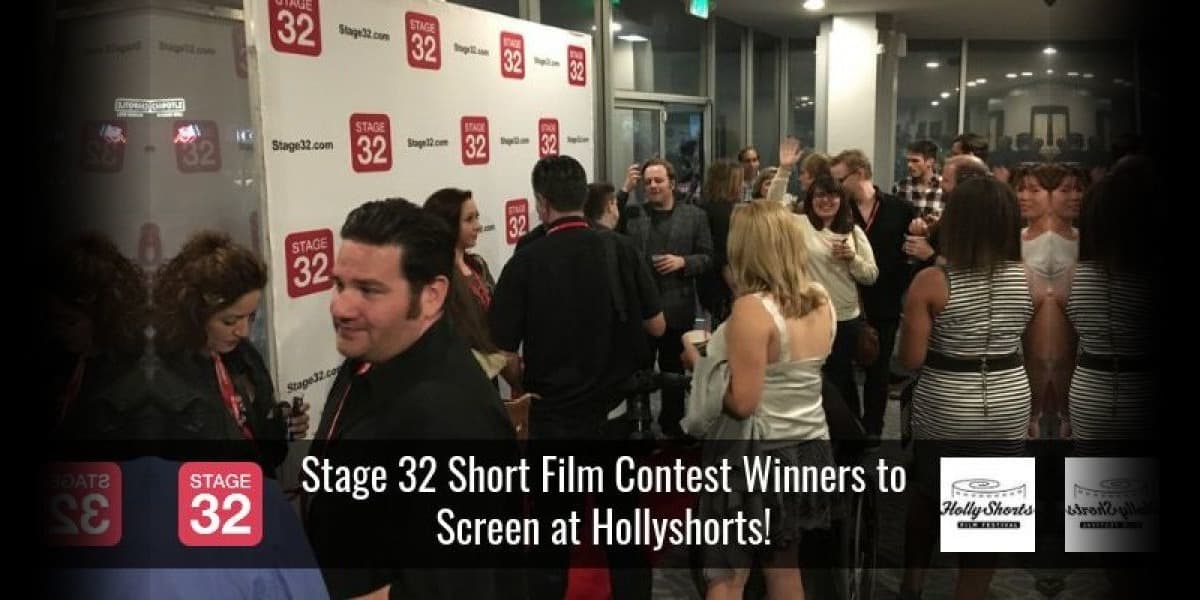 Stage 32 Short Film Contest Winners to Screen at Hollyshorts!