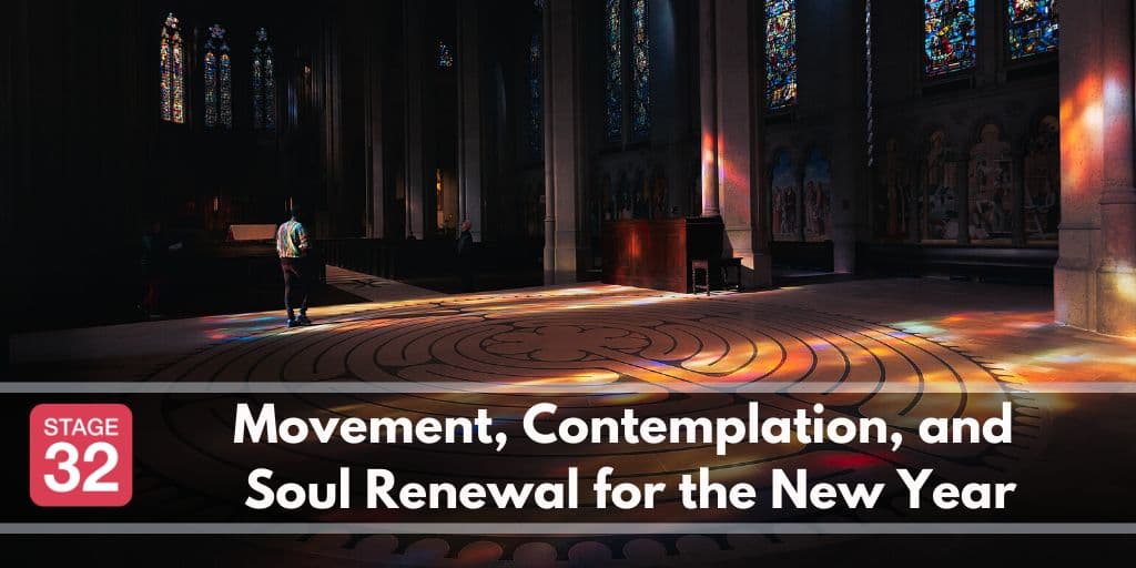Movement, Contemplation, and Soul Renewal for the New Year