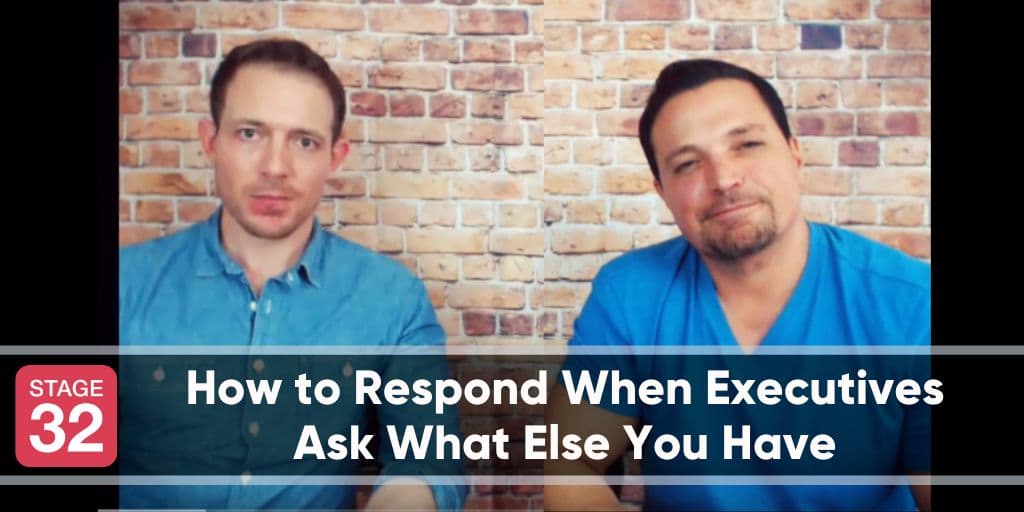 How to Respond When Executives Ask What Else You Have 