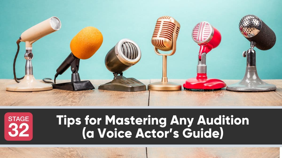 Tips for Mastering Any Audition (a Voice Actor’s Guide) 
