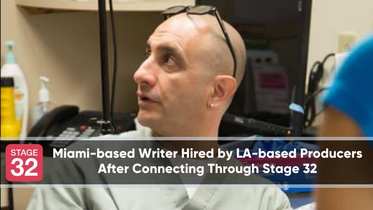 Miami-based Writer Hired by LA-based Producers After Connecting Through Stage 32