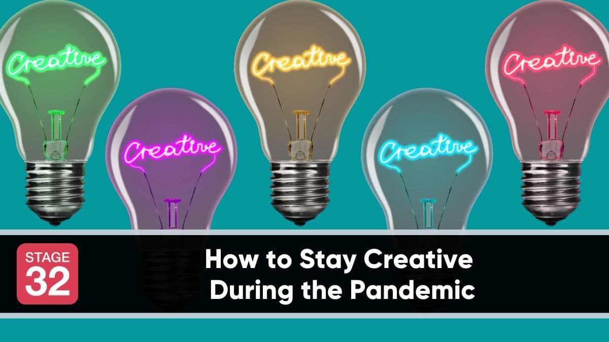 How to Stay Creative During the Pandemic
