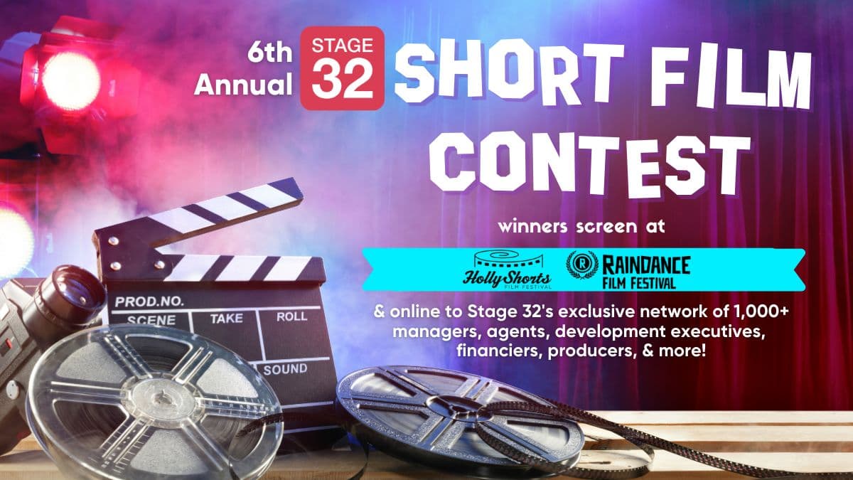 Announcing the 6th Annual Stage 32 Short Film Contest