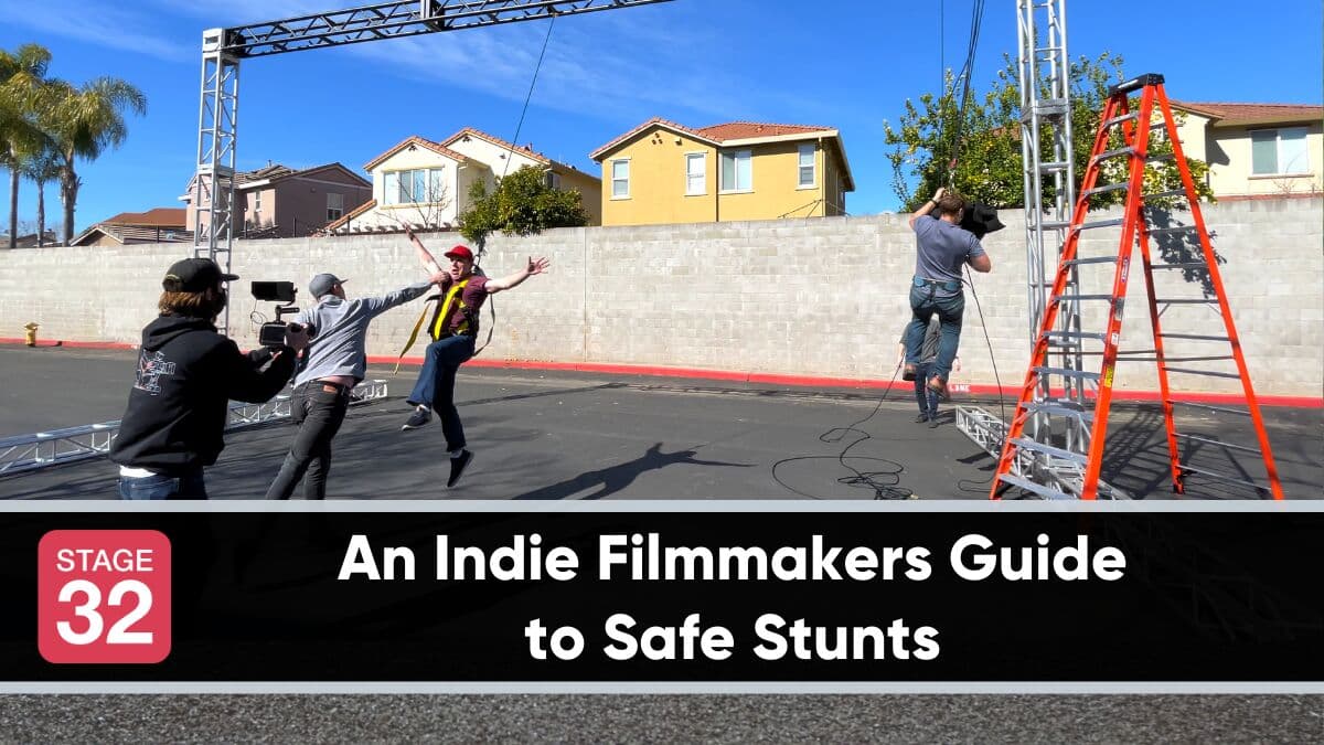 An Indie Filmmakers Guide to Safe Stunts 