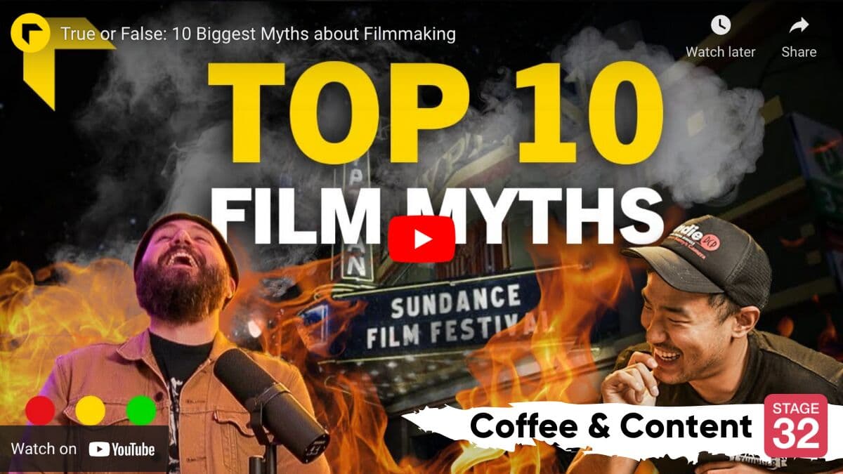 Coffee & Content: 10 Biggest Myths about Filmmaking & 10 On Set Terms Every Actor Should Know