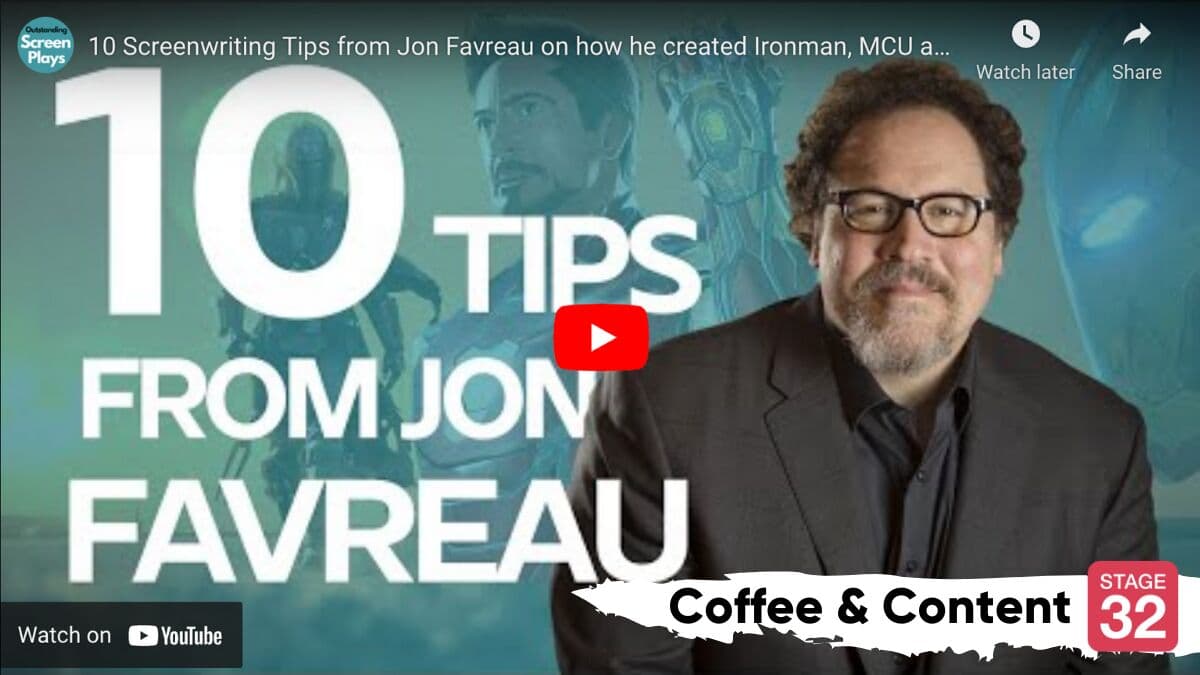 Coffee & Content: 10 Screenwriting tips from Jon Favreau & How to Make Your Webcam Footage Better