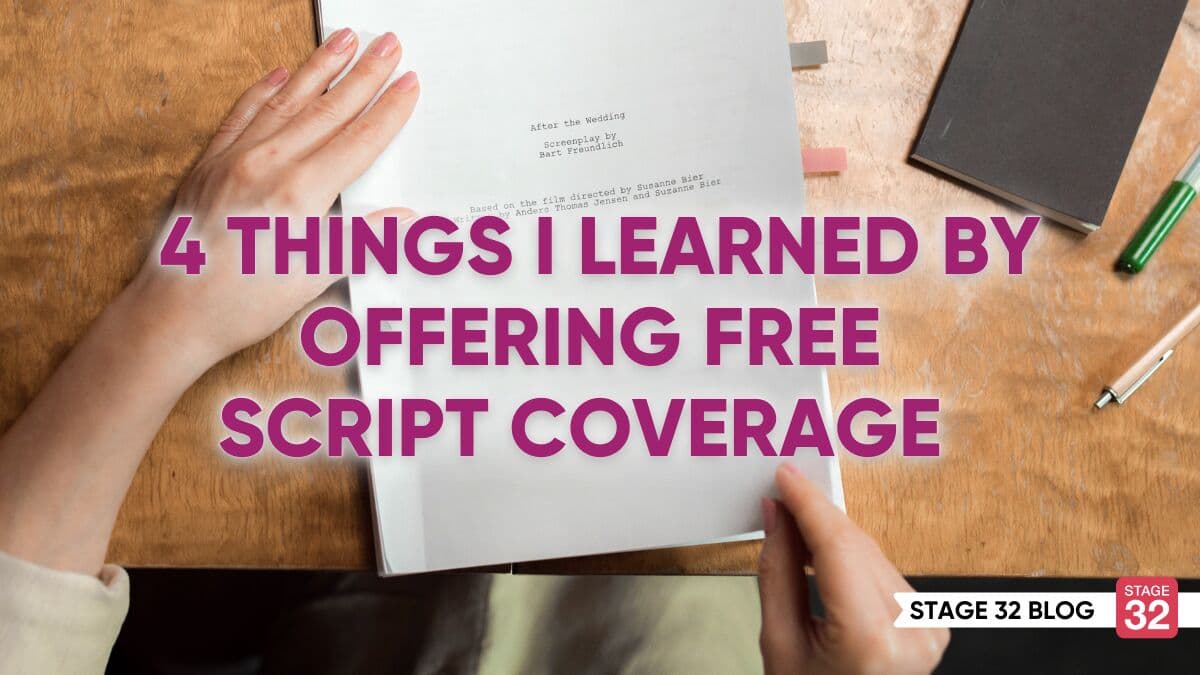 4 Things I Learned by Offering Free Script Coverage