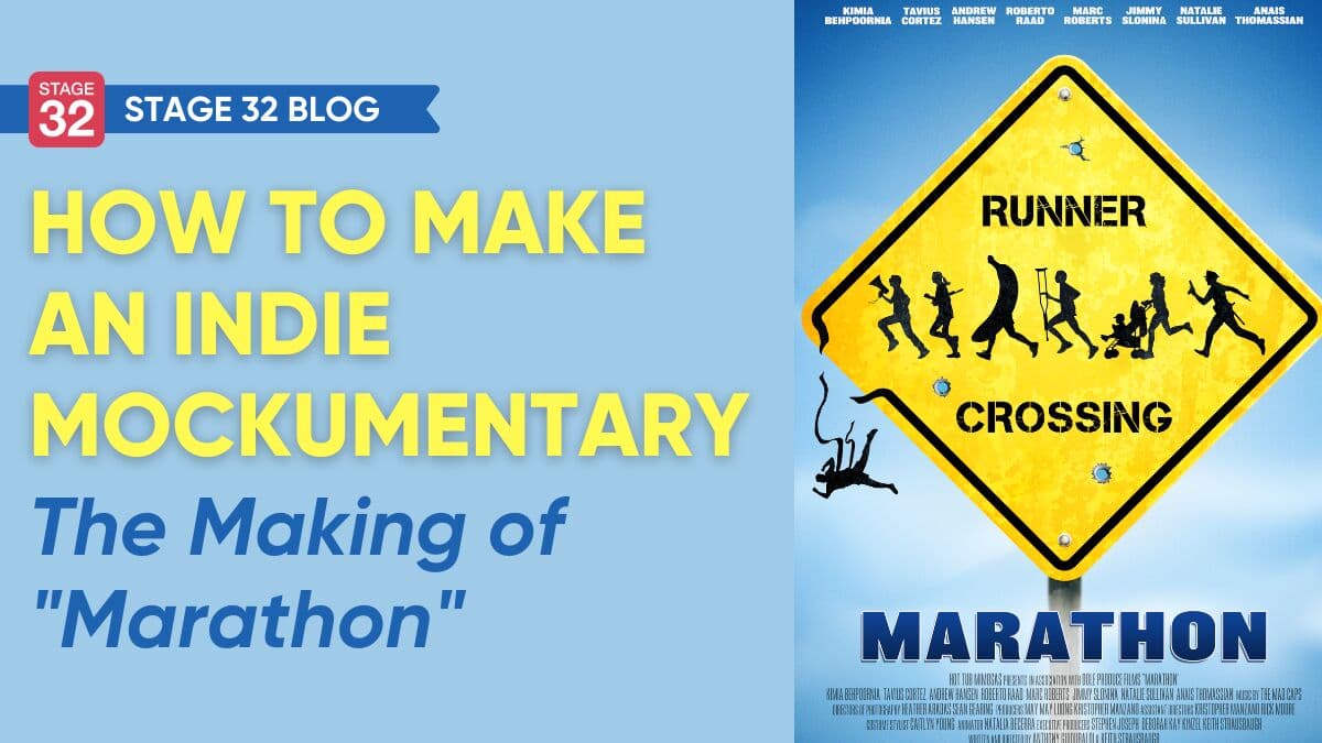 How to Make an Indie Mockumentary: The Making of "Marathon"