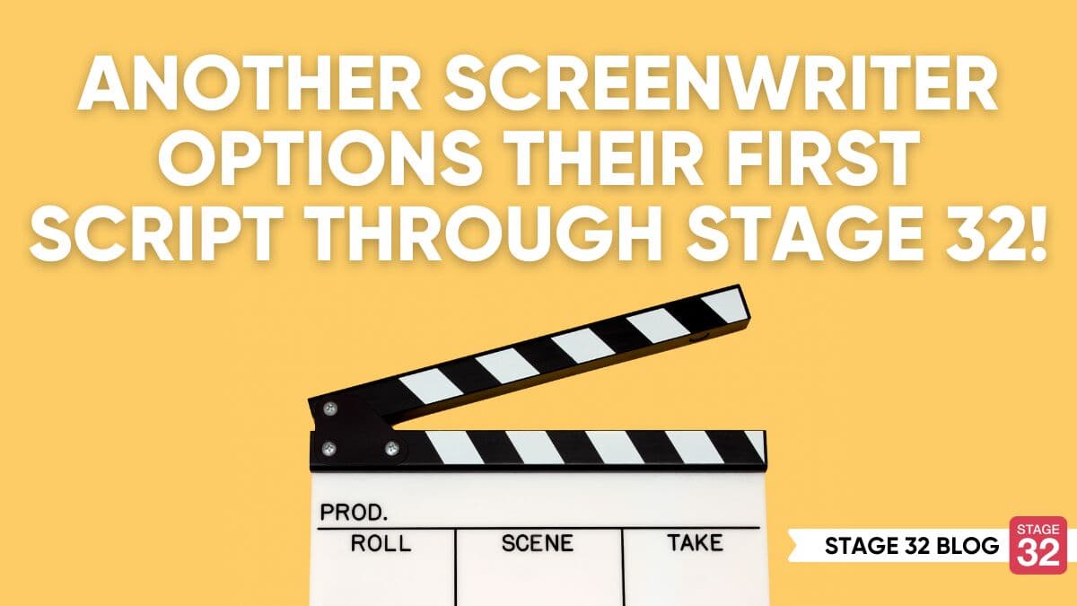 Another Screenwriter Options their First Script through Stage 32!
