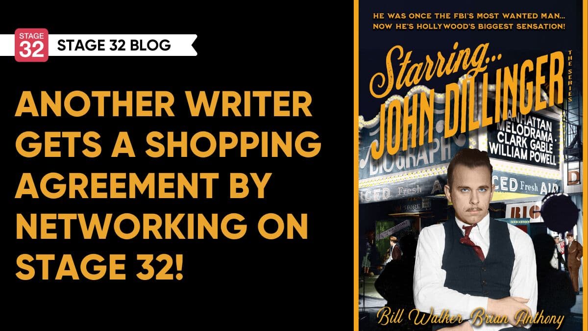 Another Screenwriter Gets a Shopping Agreement by Networking on Stage 32!