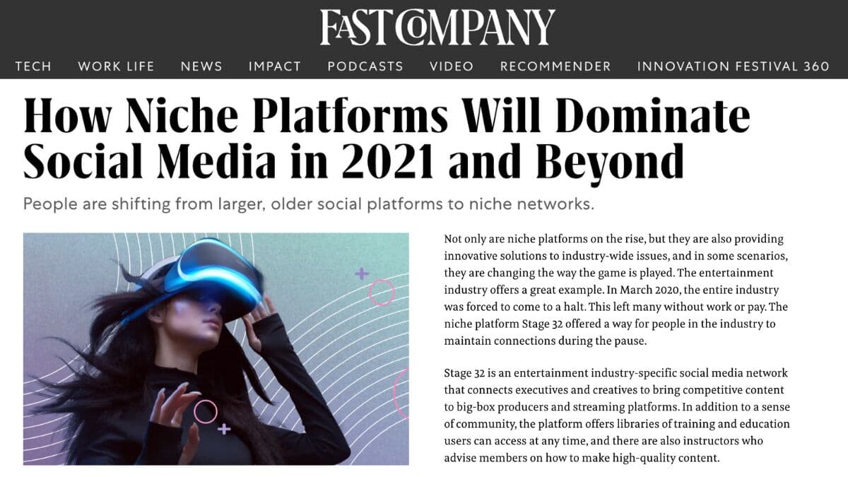 Stage 32 in Fast Company: How Niche Platforms Will Dominate Social Media in 2021 and Beyond