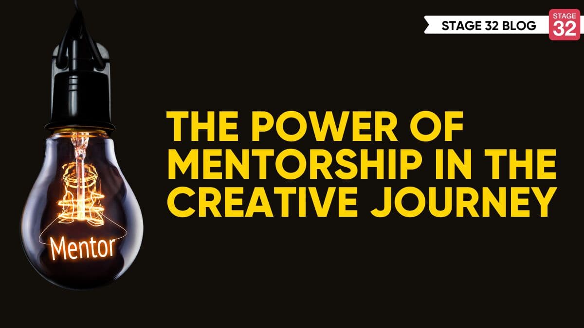 The Power of Mentorship in the Creative Journey
