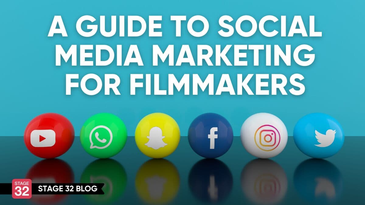 A Guide to Social Media Marketing for Filmmakers