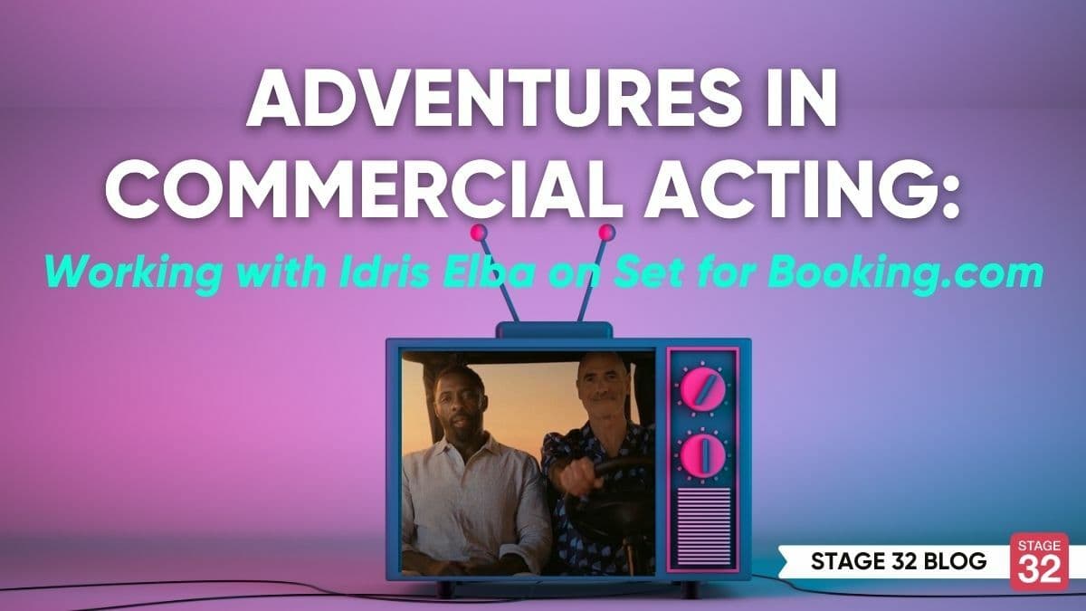 Adventures in Commercial Acting: Working with Idris Elba on Set for Booking.com