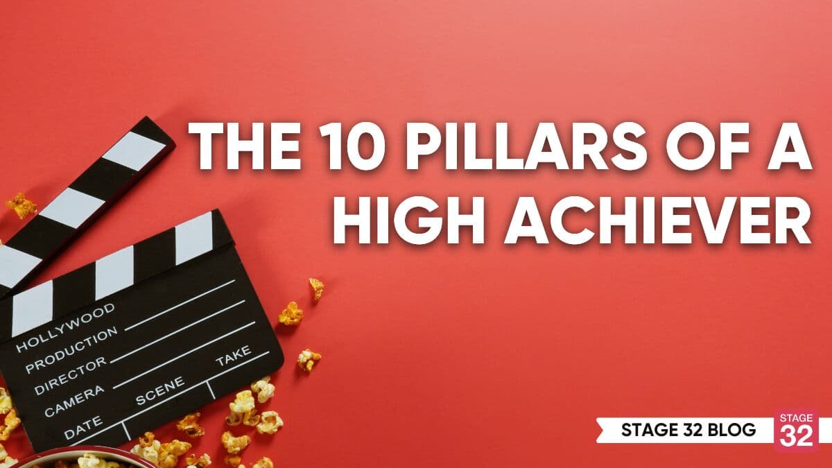 The 10 Pillars Of A High Achiever