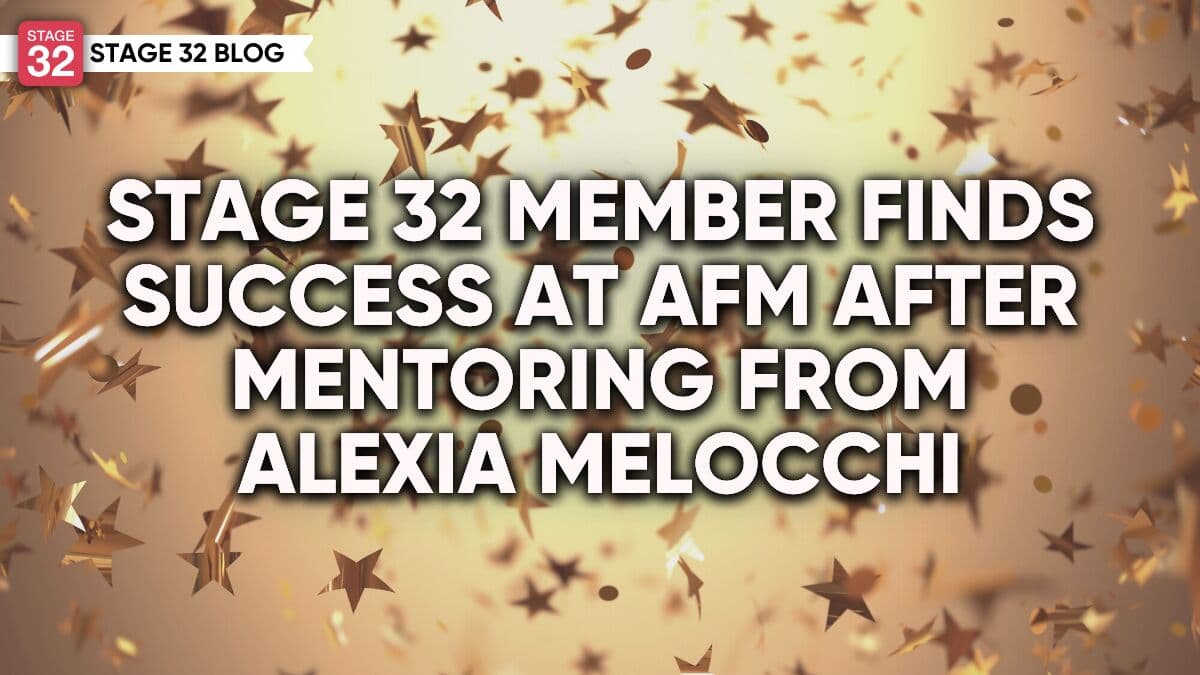 Stage 32 Member Finds Success at AFM After Mentoring with Alexia Melocchi