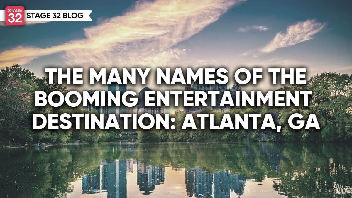 The Many Names of the Booming Entertainment Destination: Atlanta, Georgia