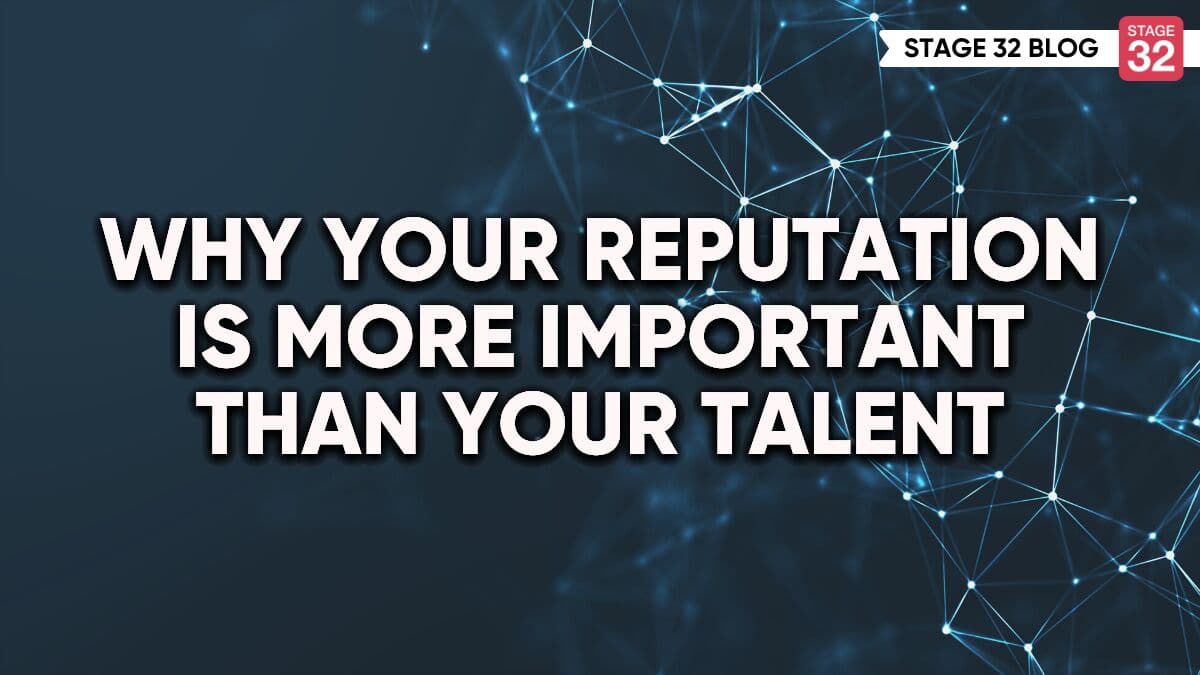 Why Your Reputation Is More Important Than Your Talent