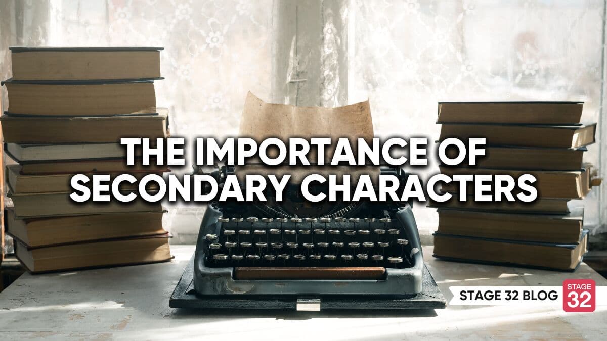 The Importance of Secondary Characters