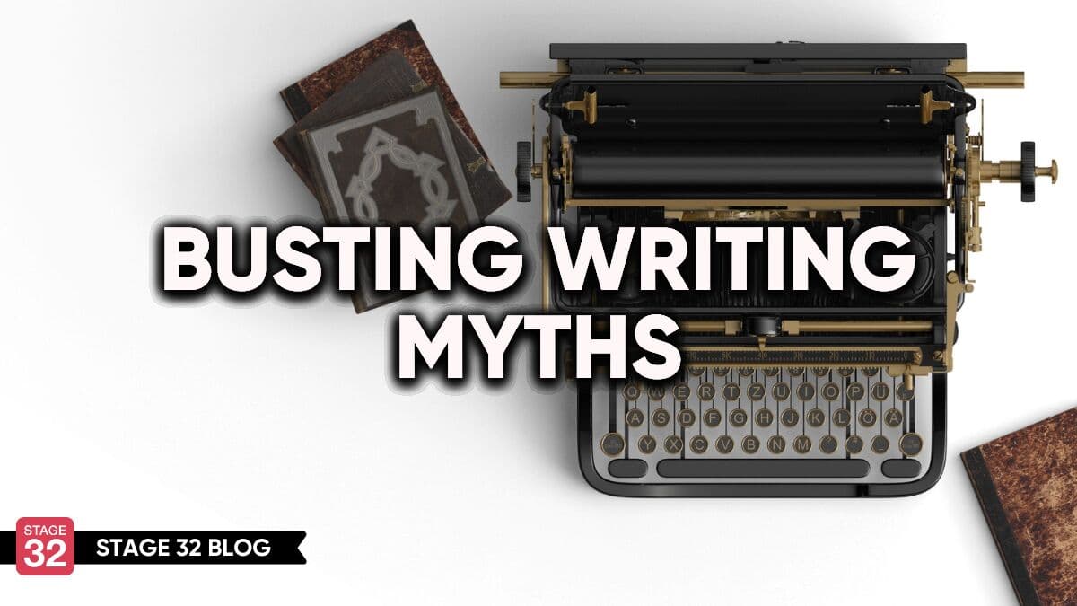 Busting Writing Myths
