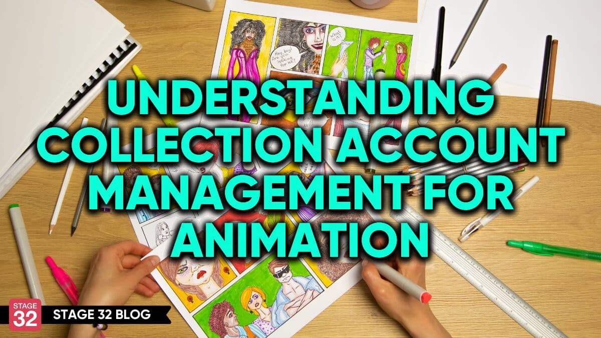Understanding Collection Account Management for Animation