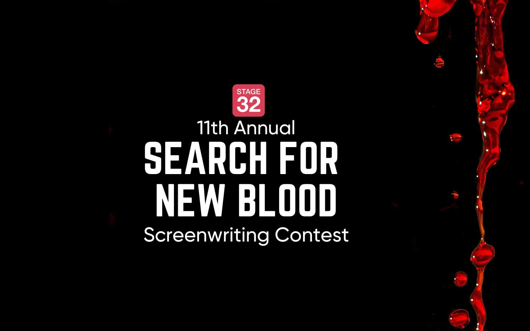 Announcing the 11th Annual Search for New Blood Screenwriting Contest