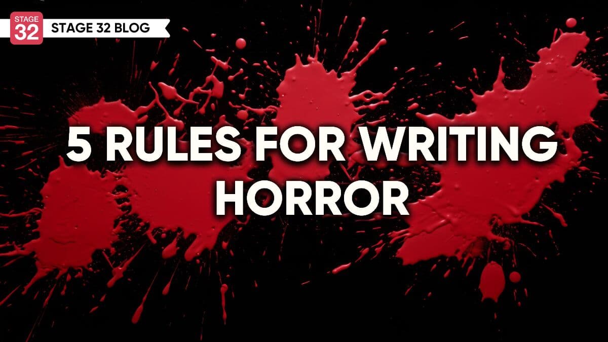 5 Rules For Writing Horror