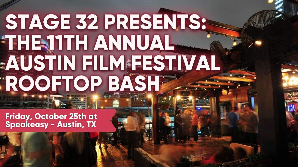 Stage 32 Presents: The 11th Annual Austin Film Festival Rooftop Bash!