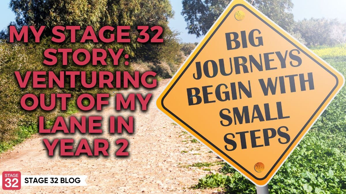 My Stage 32 Story: Venturing Out Of My Lane in Year 2