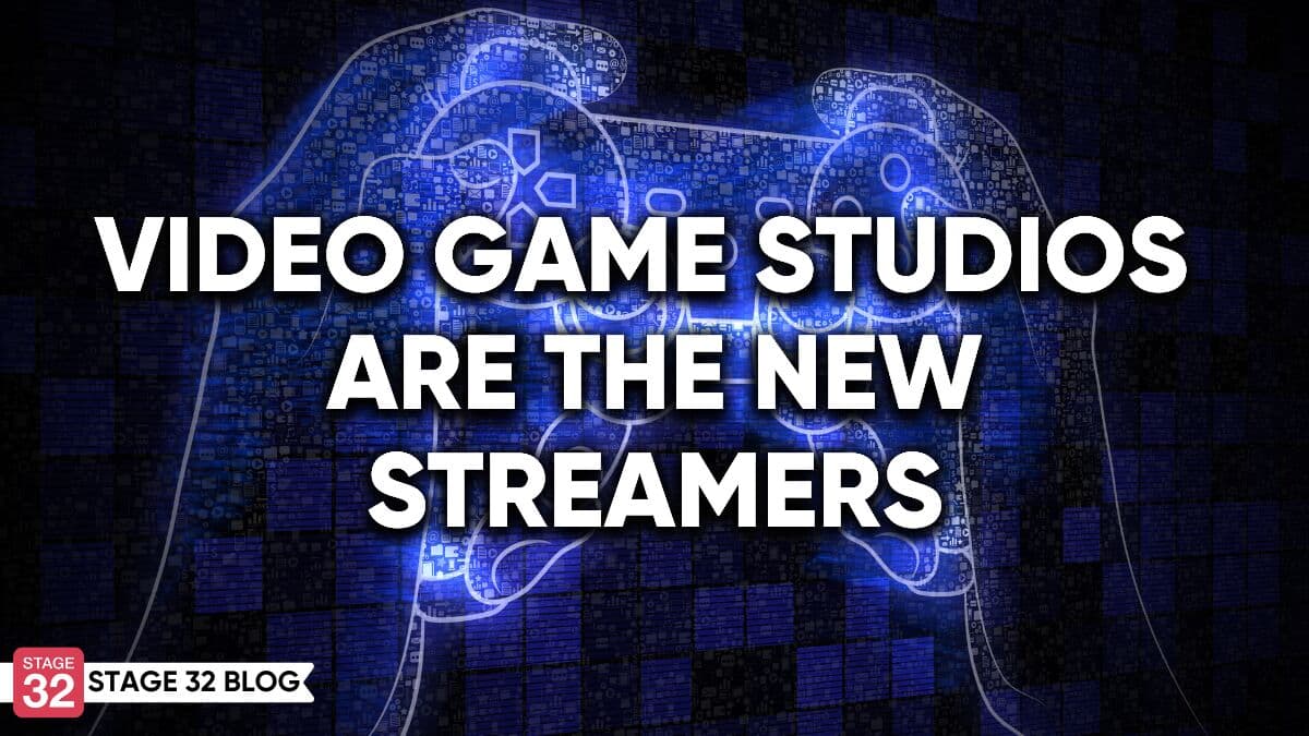 Video Game Studios Are The New Streamers