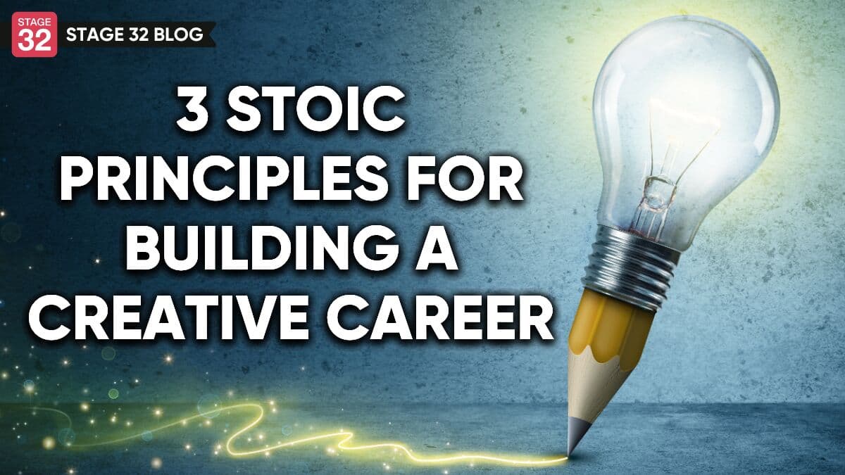 3 Stoic Principles For Building A Creative Career