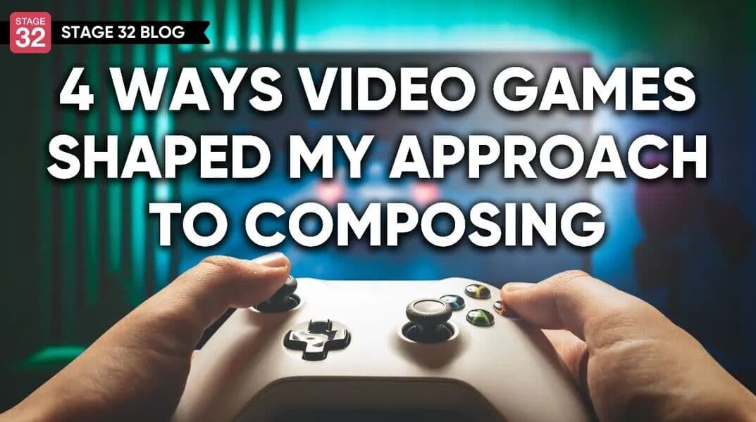 4 Ways Video Games Shaped My Approach To Composing