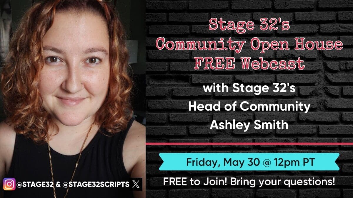 Unlock Everything Stage 32 Has to Offer: Join Us For This Friday's Live Community Open House!