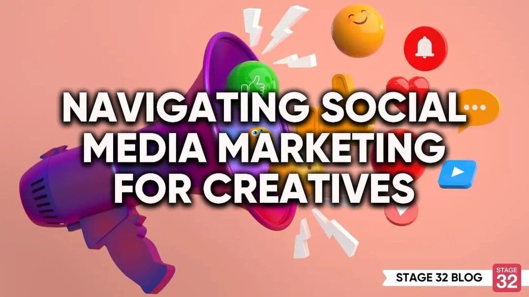 Navigating Social Media Marketing For Creatives