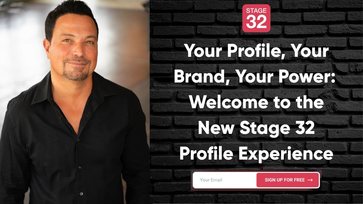 Your Profile, Your Brand, Your Power: Welcome to the New Stage 32 Profile Experience