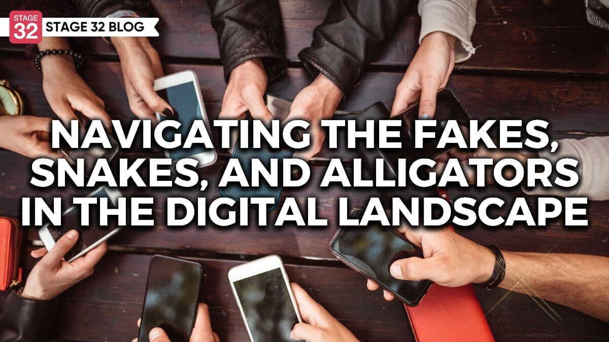 Navigating the Fakes, Snakes, and Alligators in the Digital Landscape