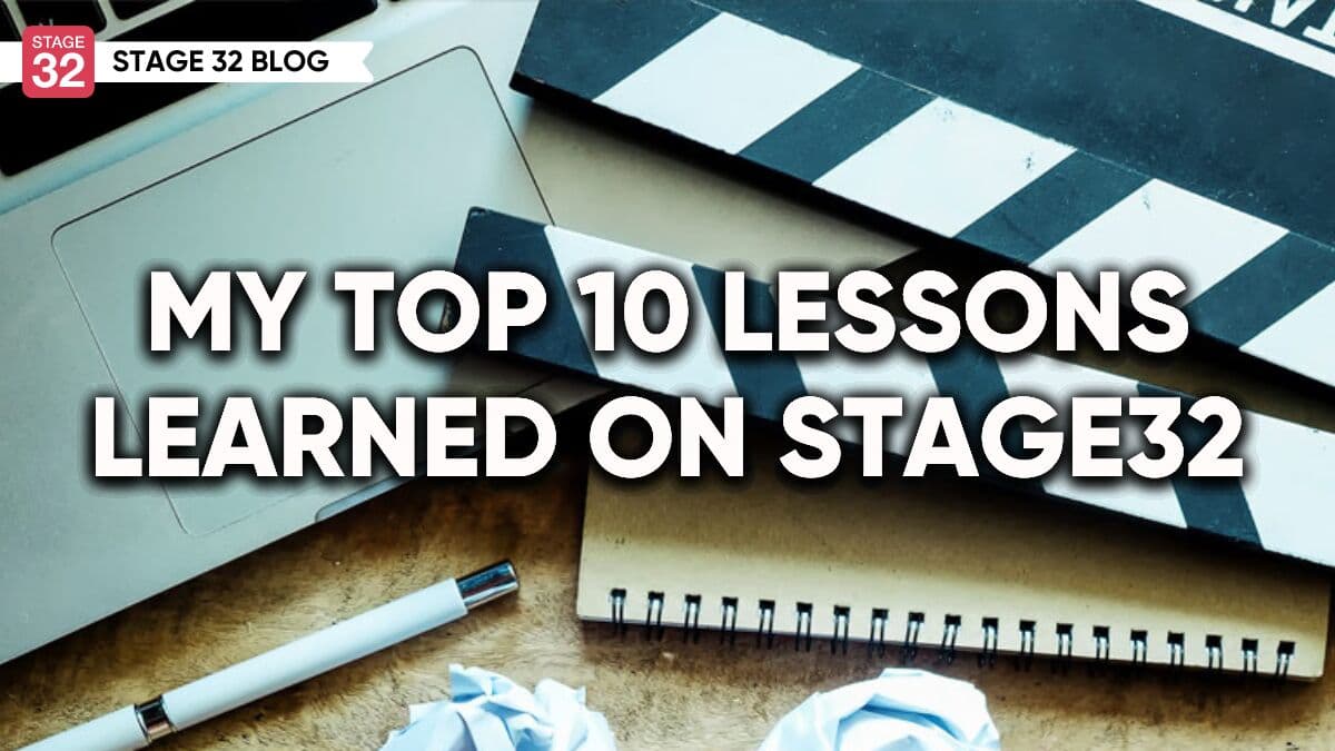 Top 10 Lessons Learned on Stage32