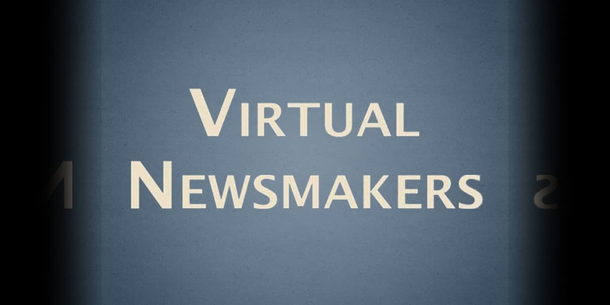 Pursuing Your Dreams - What Have You Done Today? Virtual Newsmakers Podcast